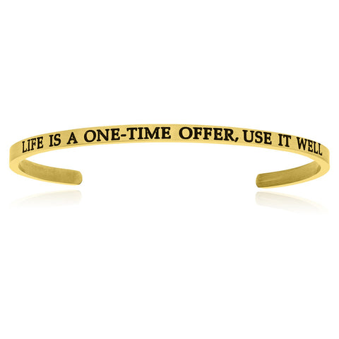 Yellow Stainless Steel Life Is A One Time Offer Use It Well Cuff Bracelet