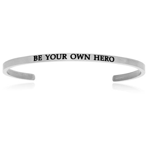 Stainless Steel Be Your Own Hero Cuff Bracelet
