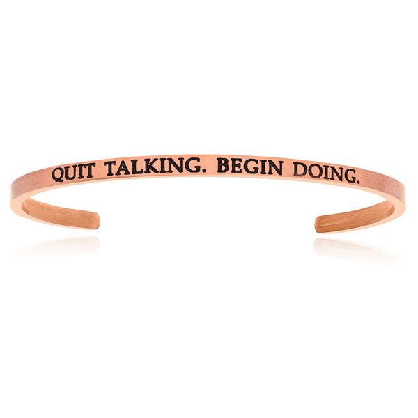 Pink Stainless Steel Quit Talking Begin Doing Cuff Bracelet